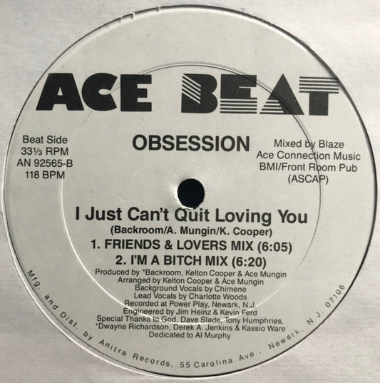 Obsession (5) : I Just Can't Quit Loving You (12")