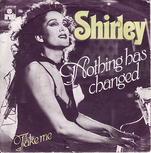 Shirley Zwerus : Nothing Has Changed (7", Single)