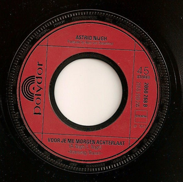 Astrid Nijgh : Ik Doe Wat Ik Doe (7", Single)