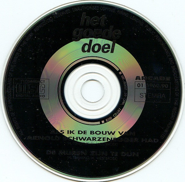 Het Goede Doel : Als Ik De Bouw Van Arnold Schwarzenegger Had (CD, Single)