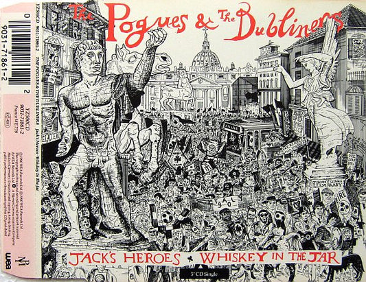The Pogues & The Dubliners : Jack's Heroes / Whiskey In The Jar (CD, Single)