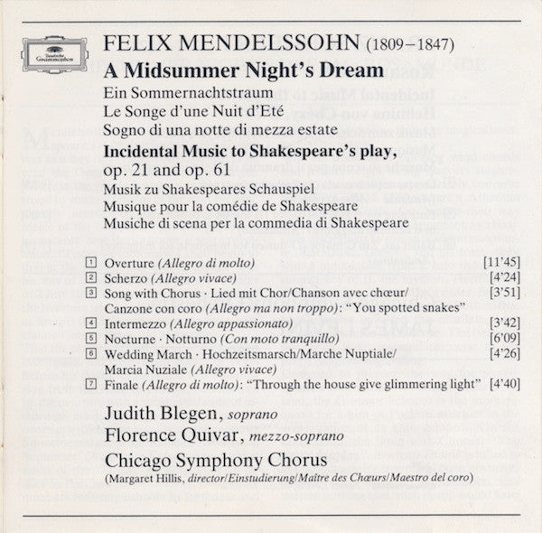 Felix Mendelssohn-Bartholdy / Franz Schubert - Judith Blegen • Florence Quivar • Chicago Symphony Chorus • Chicago Symphony Orchestra • James Levine (2) : A Midsummer Night's Dream = Ein Sommernachtstraum = Songe D'Une Nuit D'Ete / Rosamunde (CD, Album, RE)