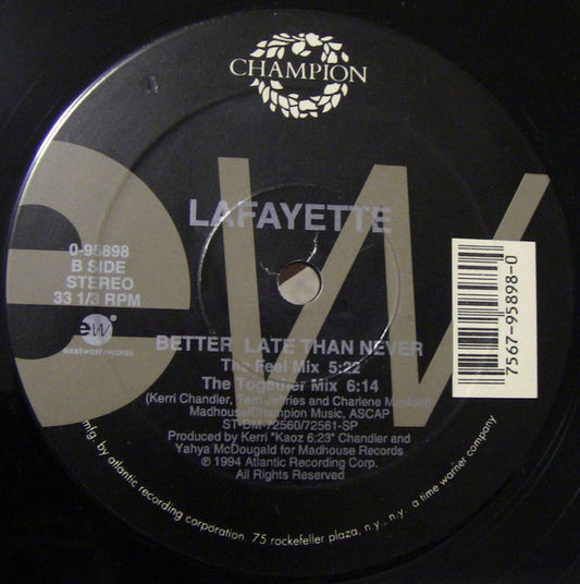 Lafayette : Better Late Than Never (12")