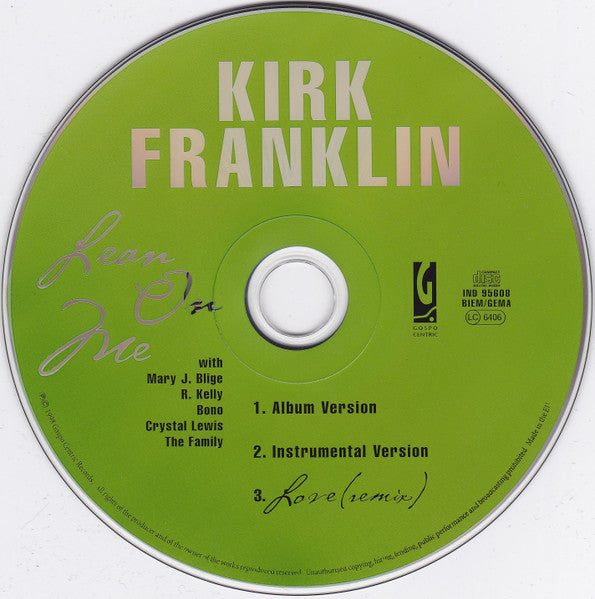 Kirk Franklin With Mary J. Blige, R. Kelly, Bono, Crystal Lewis And The Family (3) : Lean On Me (CD, Maxi)
