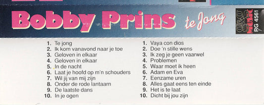 Bobby Prins : Te Jong (Cass)