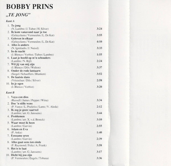 Bobby Prins : Te Jong (Cass)