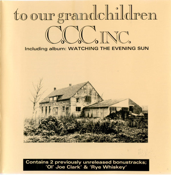 C.C.C. Inc. : To Our Grandchildren (2xCD, Comp, RE)