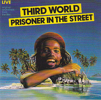 Third World : Prisoner In The Street (CD, Album, RE)