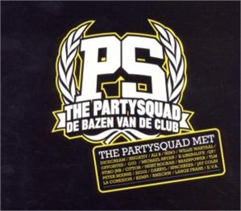 The Partysquad : De Bazen Van De Club (CD, Album)