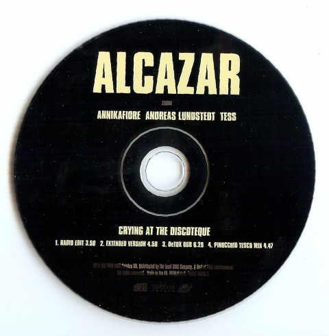 Alcazar : Crying At The Discoteque (CD, Maxi)