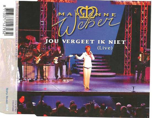 Marianne Weber : Jou Vergeet Ik Niet (Live) (CD, Maxi)