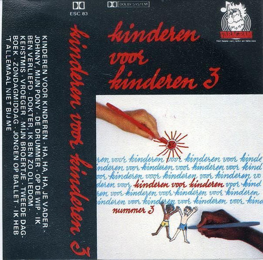 Kinderen voor Kinderen : Kinderen Voor Kinderen 3 (Cass, Album)