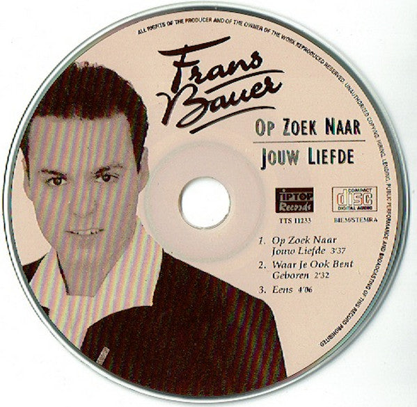 Frans Bauer : Op Zoek Naar Jouw Liefde (CD, Single)
