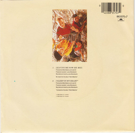 Level 42 : Leaving Me Now (7", Single)
