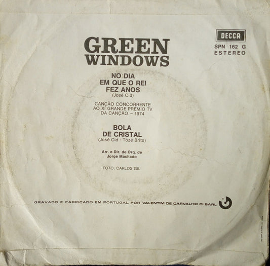Green Windows : No Dia Em Que O Rei Fez Anos (7", Single)