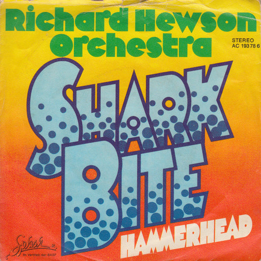 The Richard Hewson Orchestra : Shark Bite (7", Single)