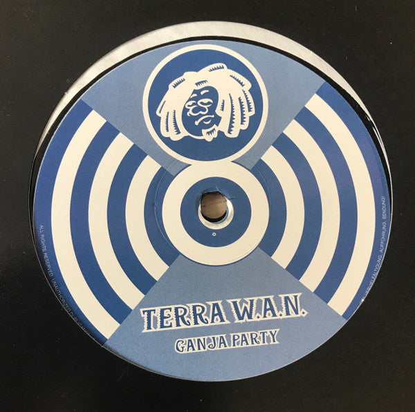 Terra W.A.N. : Ganja Party (12")