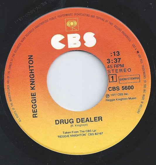 Reggie Knighton : Drug Dealer (7", Single)