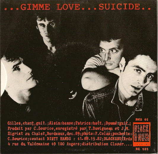 Dirty Hands : Gimme Love / Suicide (7", Single)