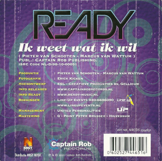 Ready (4) : Ik Weet Wat Ik Wil (CD, Single)