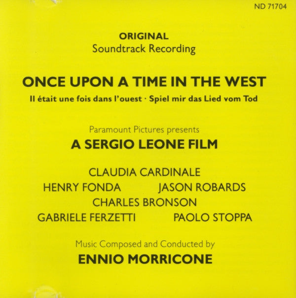 The Ennio Morricone Orchestra : Once Upon A Time In The West = Il Était Une Fois Dans L'Ouest = Spiel Mir Das Lied Vom Tod (CD, Album, RE)