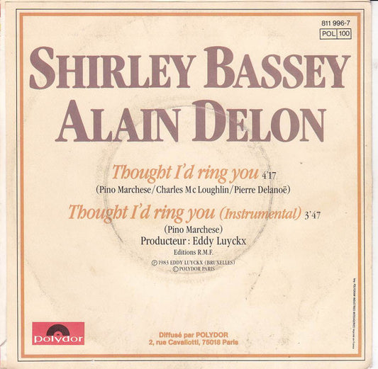 Alain Delon & Shirley Bassey : Thought I'd Ring You (7", Single)