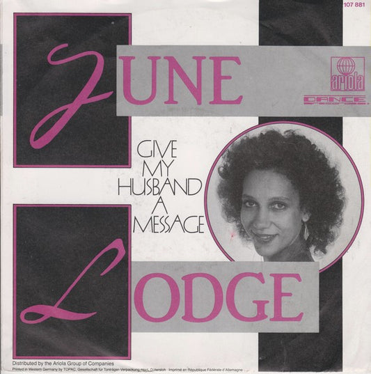 June Lodge : Give My Husband A Message (7", Single)
