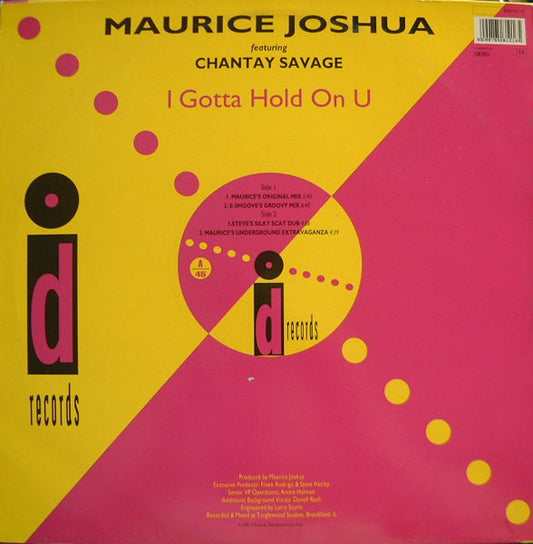 Maurice Joshua Featuring Chantay Savage : I Gotta Hold On U (12", Single)