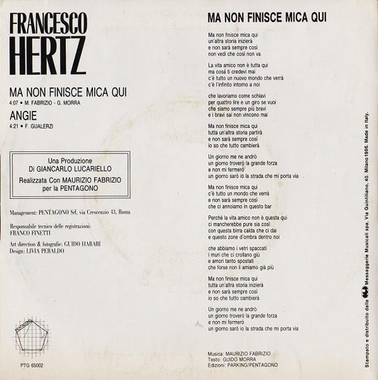 Francesco Hertz : Ma Non Finisce Mica Qui (7")