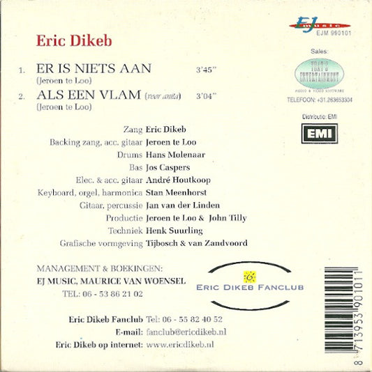 Eric Dikeb : Er Is Niets Aan (CD, Single)