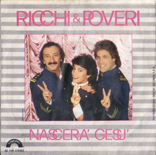 Ricchi E Poveri : Nascerà Gesù (7")