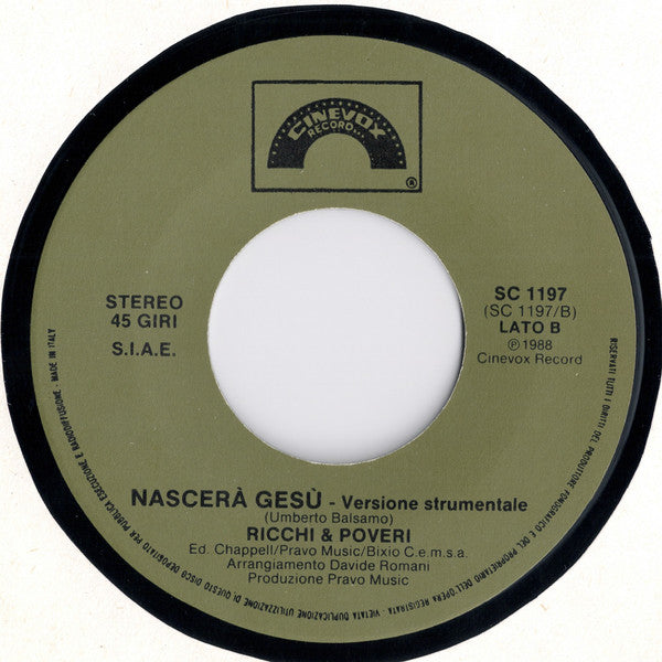 Ricchi E Poveri : Nascerà Gesù (7")