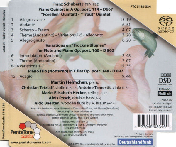 Franz Schubert - Martin Helmchen, Christian Tetzlaff, Antoine Tamestit, Marie-Elisabeth Hecker, Alois Posch, Aldo Baerten : Forellen Quintet (SACD, Hybrid, Multichannel, Album)