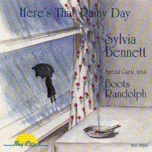 Sylvia Bennett / Boots Randolph : Here's That Rainy Day (CD, Album)