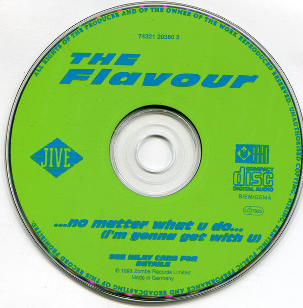 The Flavour : No Matter What U Do (I'm Gonna Get With U) (CD, Maxi)