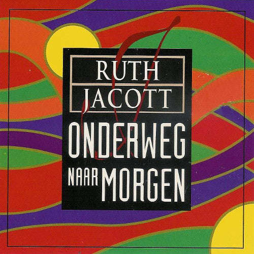 Ruth Jacott : Onderweg Naar Morgen (CD, Single, Car)