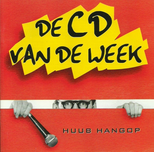 Huub Hangop : De CD Van De Week (CD, Album)