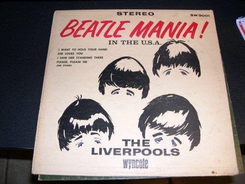 The Liverpools : Beatle Mania! In The USA (LP)