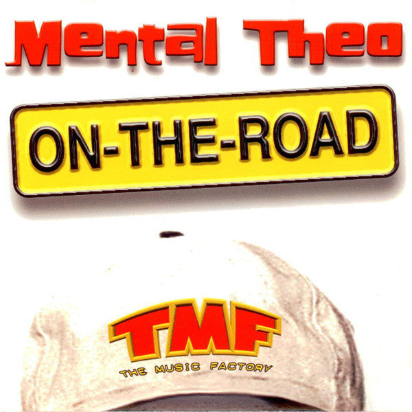 Mental Theo : Mental Theo On The Road (CD, Comp)