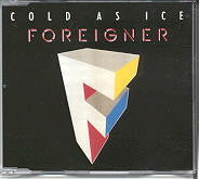 Foreigner : Cold As Ice (CD, Maxi)