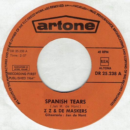 ZZ En De Maskers : Spanish Tears (7", Single)
