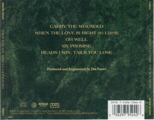 Tourniquet : Carry The Wounded (CD, EP)