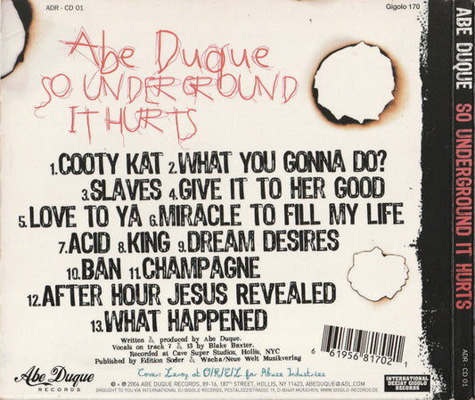 Abe Duque : So Underground It Hurts (CD, Album)