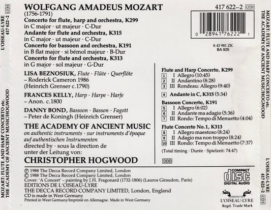 Wolfgang Amadeus Mozart • Lisa Beznosiuk • Frances Kelly • Danny Bond (2) • The Academy Of Ancient Music • Christopher Hogwood : Flute And Harp Concerto • Flute Concerto No. 1 • Andante In C • Bassoon Concerto (CD, Album)