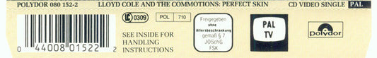 Lloyd Cole & The Commotions : Perfect Skin (CDV, 5", Single, PAL)