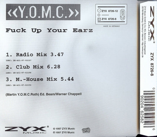 Y.O.M.C. : Fuck Up Your Earz (CD, Maxi)