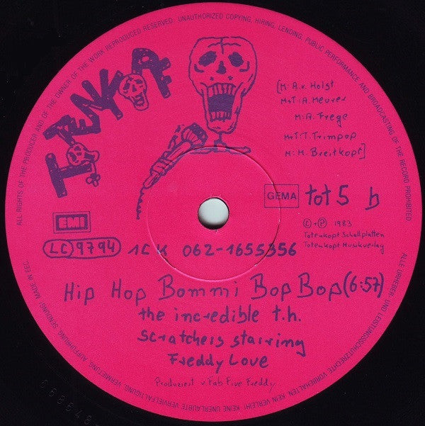 The Increadible T. H. Scratchers Starring Freddy Love : Hip-Hop-Bommi-Bop (12", Single)
