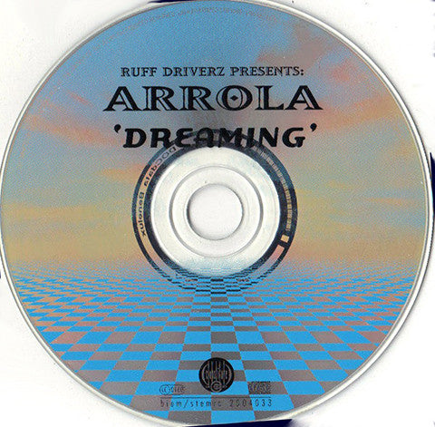 Ruff Driverz Presents Arrola : Dreaming (CD, Maxi)
