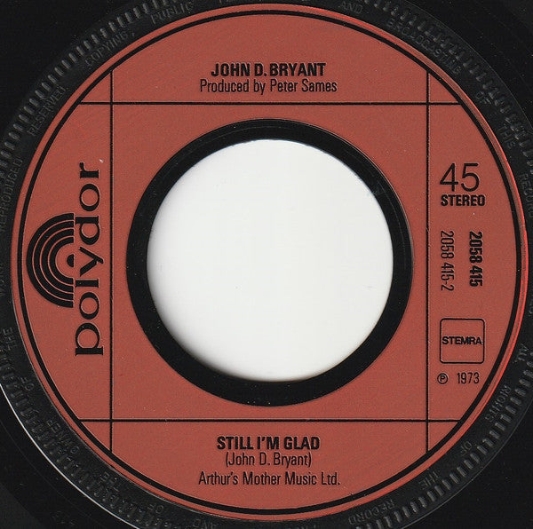 John Bryant (7) : Peace Will Be Mine (7", Single)
