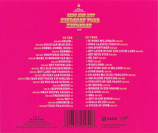 Kinderen voor Kinderen : VARA Kindersongfestival - Zing Mee Met Kinderen Voor Kinderen 2002 (2xCD, Comp)